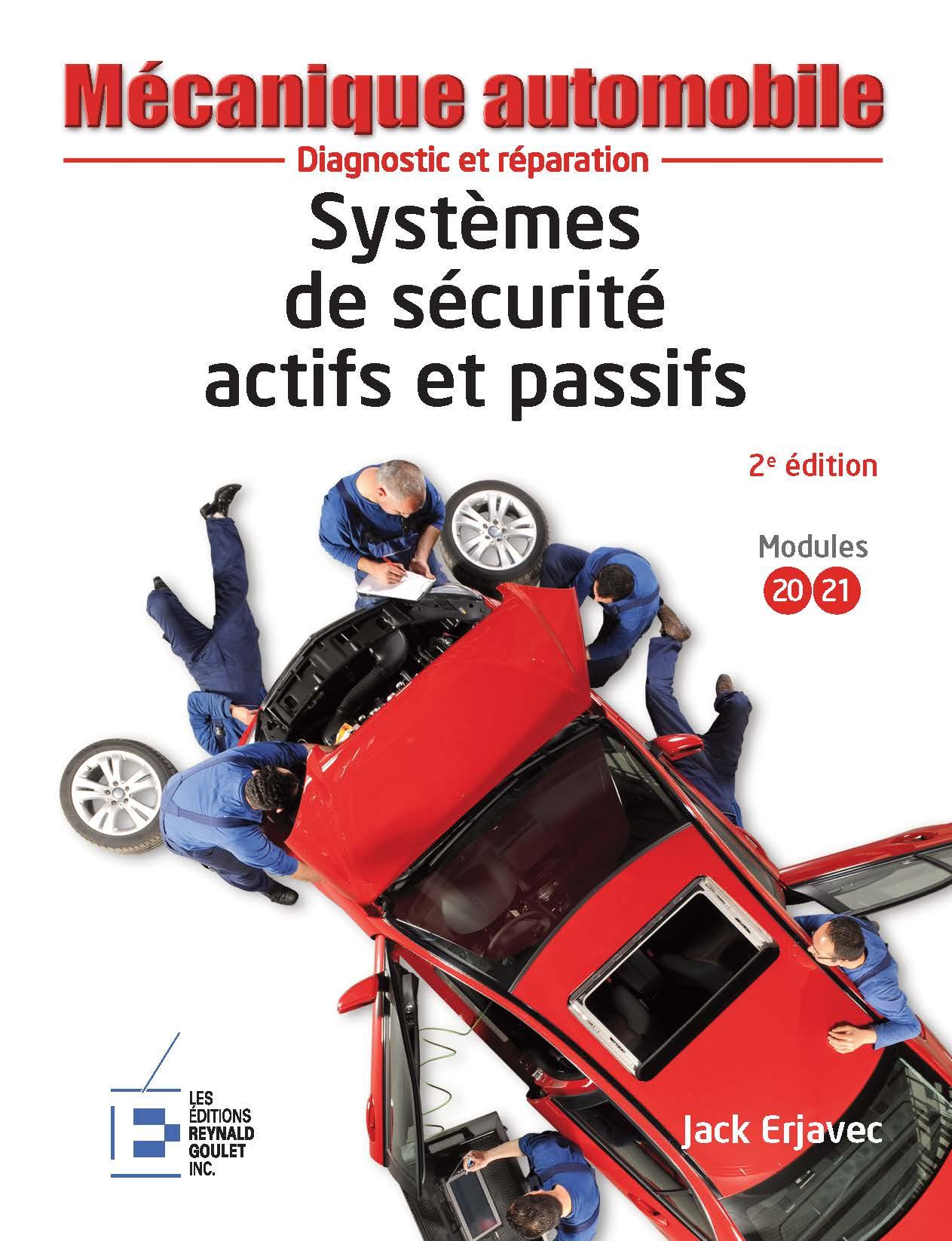 AUTO 2: Systèmes de sécurité actifs et passifs