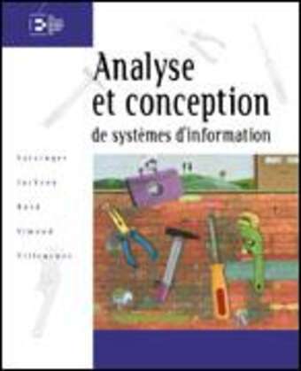 Analyse et conception de systèmes d'information, 2e édition Analyse et conception de systèmes d'information, 2e édition
