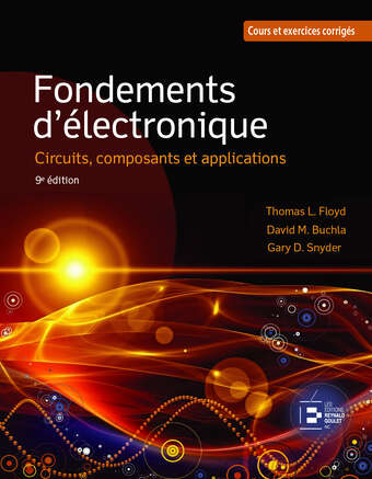 Fondements d'électronique, 9e édition Fondements d'électronique, 9e édition
