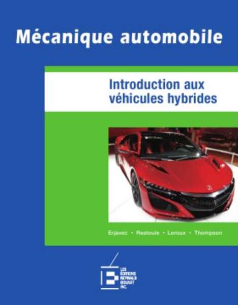 Introduction aux véhicules hybrides Introduction aux véhicules hybrides