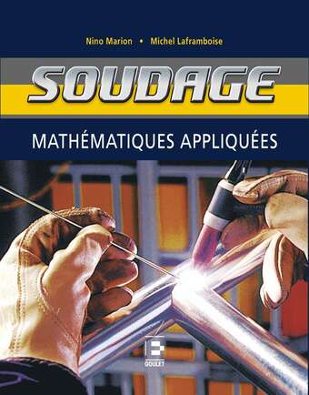 Mathématiques appliquées au soudage Mathématiques appliquées au soudage