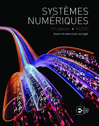 Systèmes numériques, 11e édition Systèmes numériques, 11e édition
